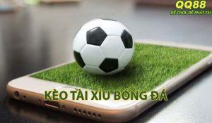 Thông tin về kèo tài xỉu bóng đá và cách bắt kèo hay