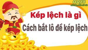 Tìm hiểu về kép lệch và những cách bắt cầu chuẩn